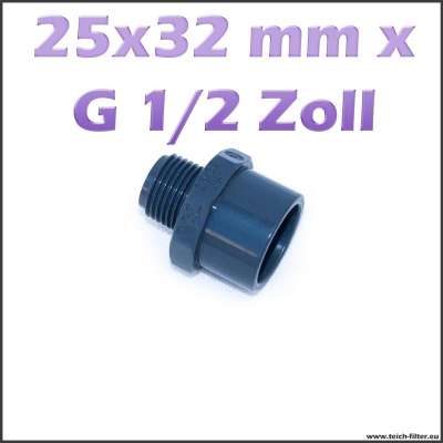 25 x 32 mm Gewindemuffe aus PVC mit G 1/2 Zoll Aussengewinde für Teichwasser