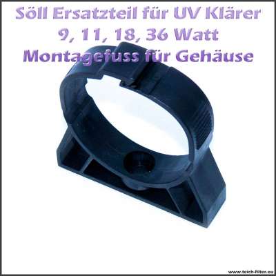 Montagefuss Ersatzteil 15899 für Söll UV Klärer