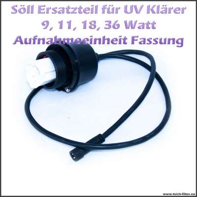 16566 Aufnahmeeinheit als Fassung für Söll UV Lampen