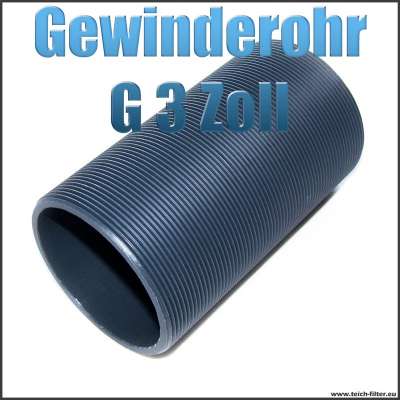 Gewinderohr als Hülse aus PVC Kunststoff mit G 3 Zoll Aussengewinde als Tankdurchführung