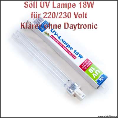 Söll UV Lampe 18W 220/230V 20329 für UVC Klärer (neues Modell) am Titan Teichfilter gegen Algen als Ersatzbrenner