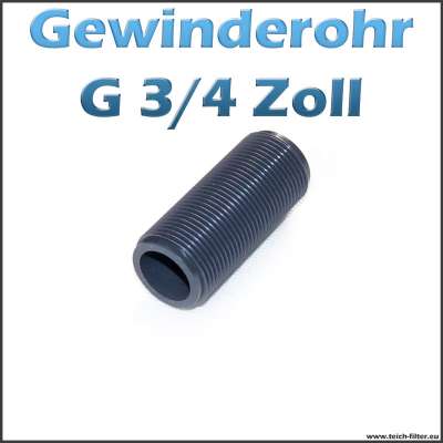 Gewinderohr als Hülse aus PVC Kunststoff mit G 3/4 Zoll Aussengewinde als Tankdurchführung