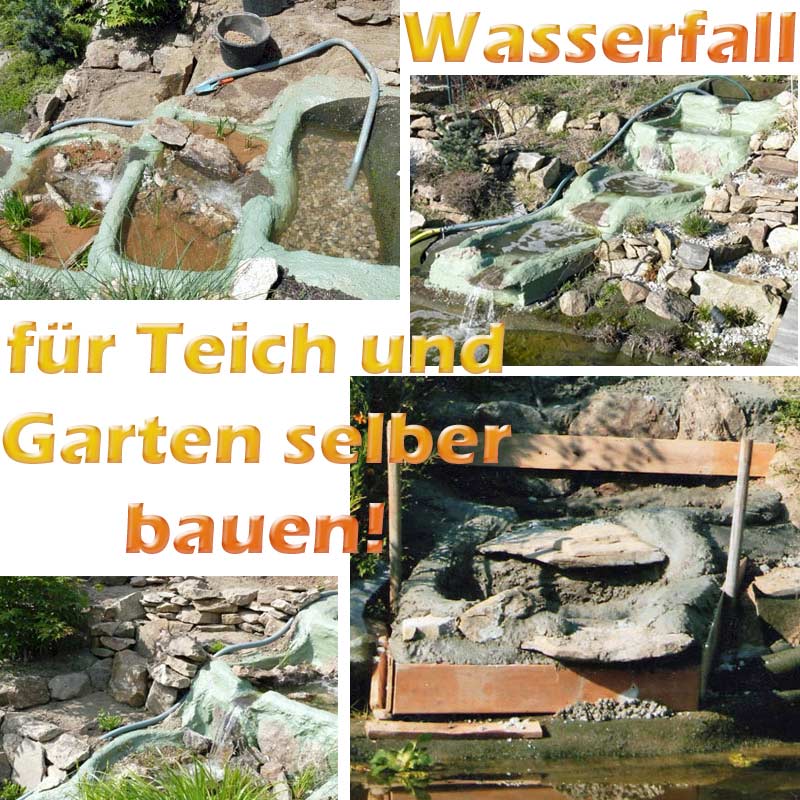 Wasserfall Fur Teich Und Garten Selber Bauen Mit Bauanleitung