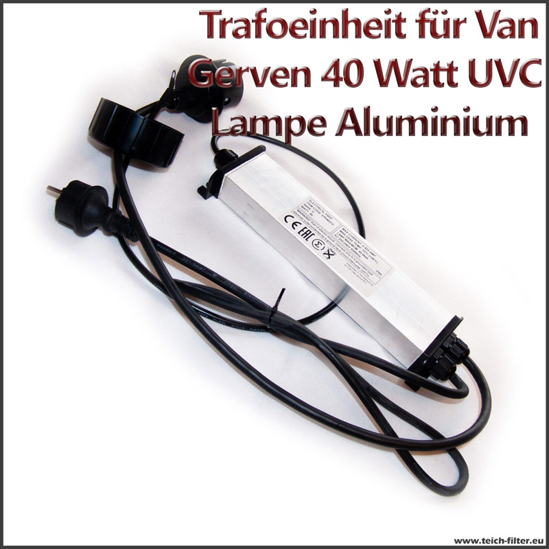 40 Watt Trafo mit T5 Fassung für Van Gerven UVC Lampe aus Aluminium  Ersatzteil